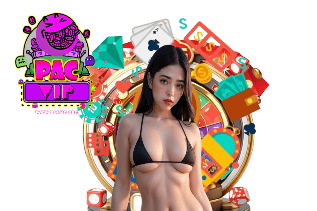 pacvip สล็อต